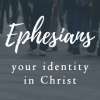 Ephesians